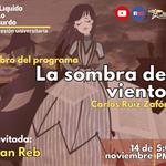 Expresión Universitaria: Lo liquido de lo absurdo - 14 de Noviembre del 2025 - Hablaremos del libro La sombra del viento de Carlos Ruiz Zafón