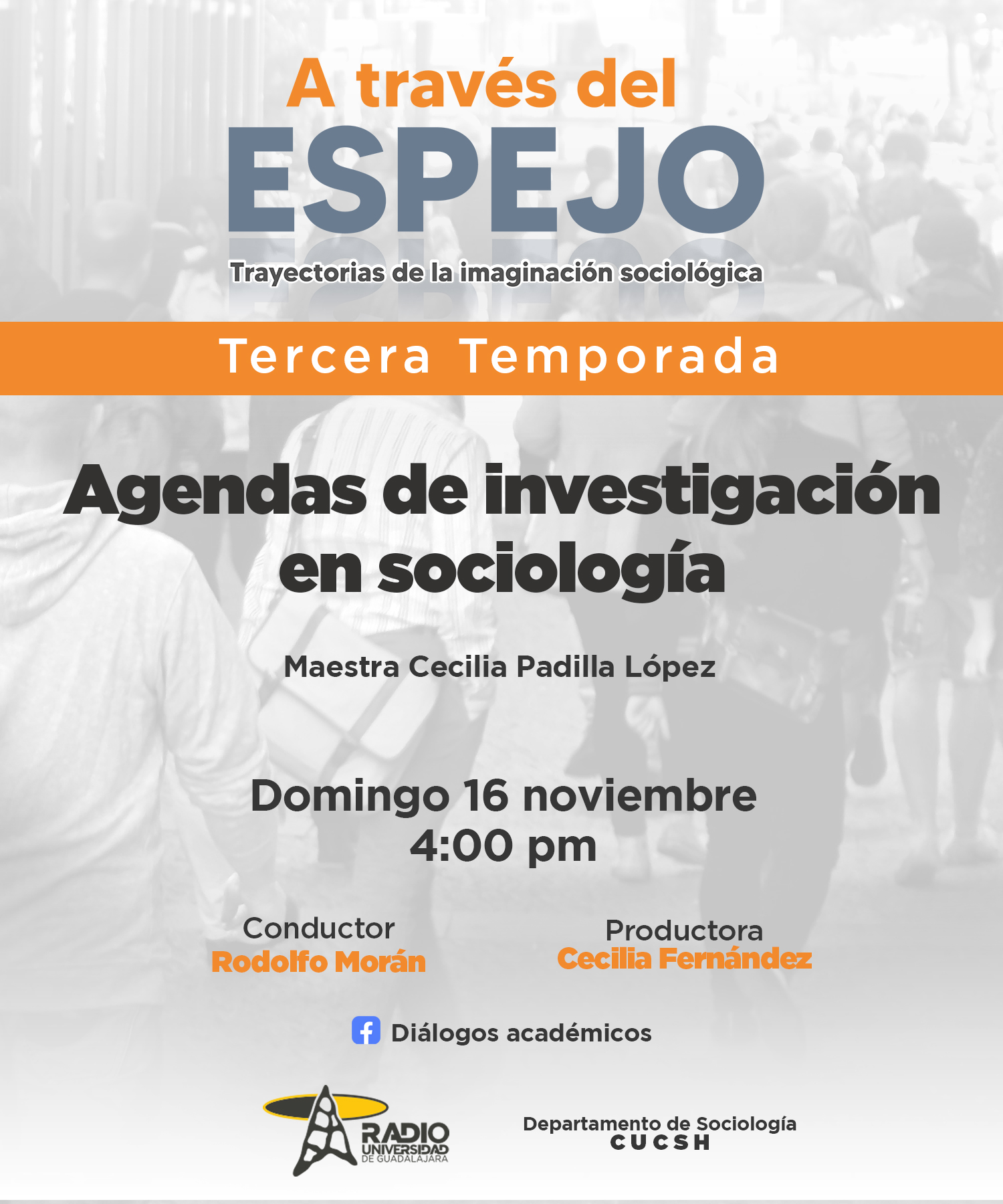 A Través del Espejo - 16 Noviembre del 2025 - Temp 03 - Ep. 08 - Tema: Agendas de investigación en sociología A Través del Espejo - 16 Noviembre del 2025 - Temp 03 - Ep. 08 - Tema: Agendas de investigación en sociología