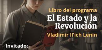 Expresión Universitaria: Lo liquido de lo absurdo - 21 de Noviembre del 2025 - Hablaremos del libro - El Estado y la Revolución de Vladimir Lenin