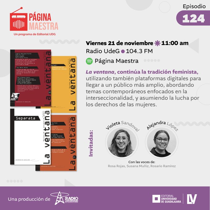 Página Maestra - Vi. 22 Nov 2025 - La ventana continua la tradición feminista