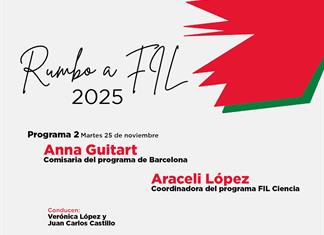 Delegación de Barcelona y FIL Ciencia. Rumbo a FIL 2025 - 25 noviembre Delegación de Barcelona y FIL Ciencia. Rumbo a FIL 2025 - 25 noviembre