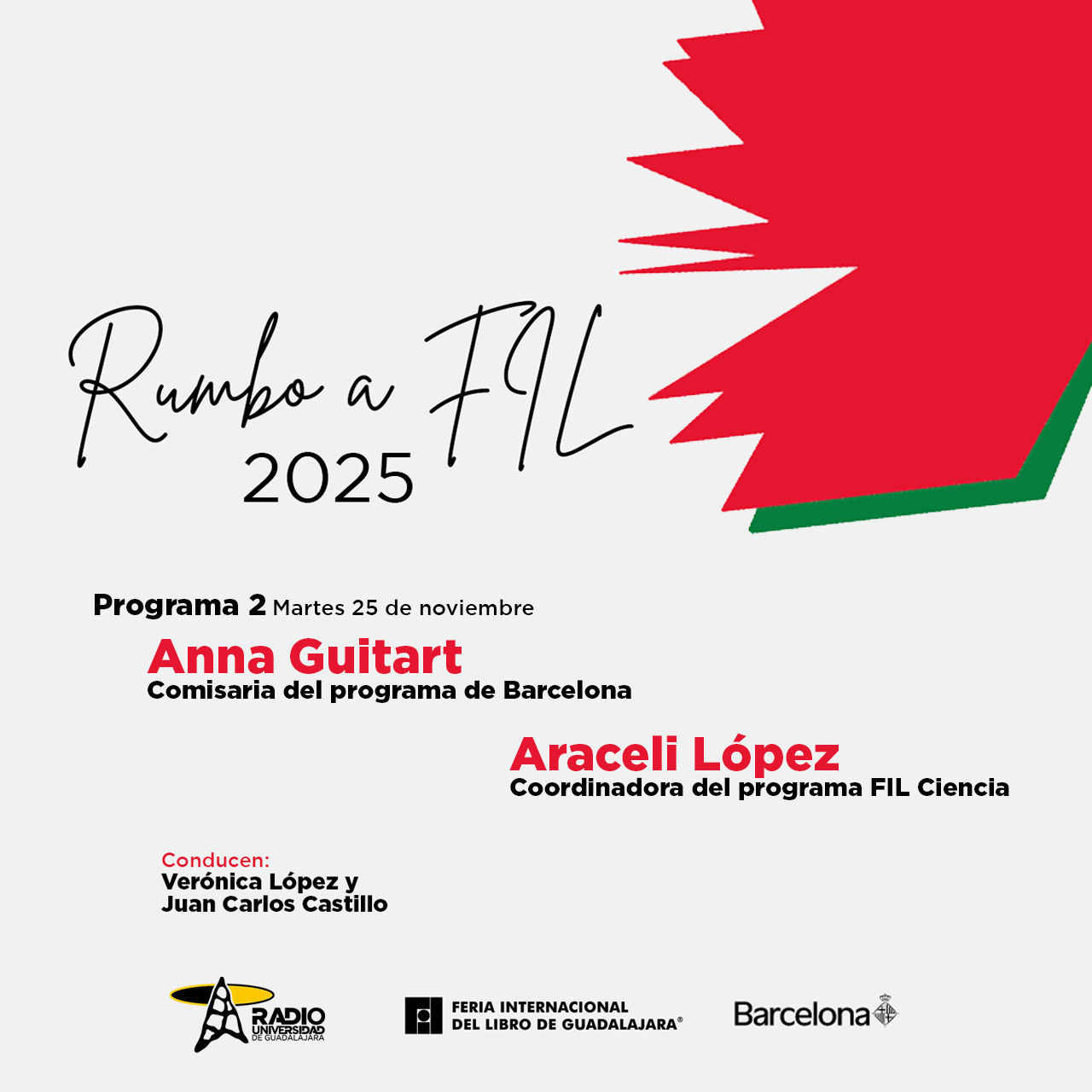 Delegación de Barcelona y FIL Ciencia. Rumbo a FIL 2025 - 25 noviembre Delegación de Barcelona y FIL Ciencia. Rumbo a FIL 2025 - 25 noviembre