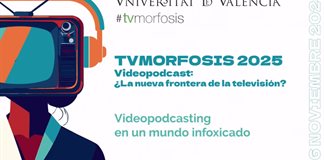 Políticos, los principales difusores de desinformación: TvMorfosis Valencia 2025 Políticos, los principales difusores de desinformación: TvMorfosis Valencia 2025