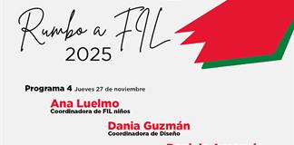 FIL niños y FIL joven. Rumbo a FIL 2025 - 27 noviembre