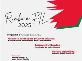 FIL Pensamiento. Salón del cómic y la novela gráfica. Foro FIL. Rumbo a FIL 2025 - 28 noviembre