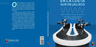 Descarga gratuita | Ondas Hertzianas en la Costa Sur de Jalisco, la historia de Radio Universidad de Guadalajara en Autlán