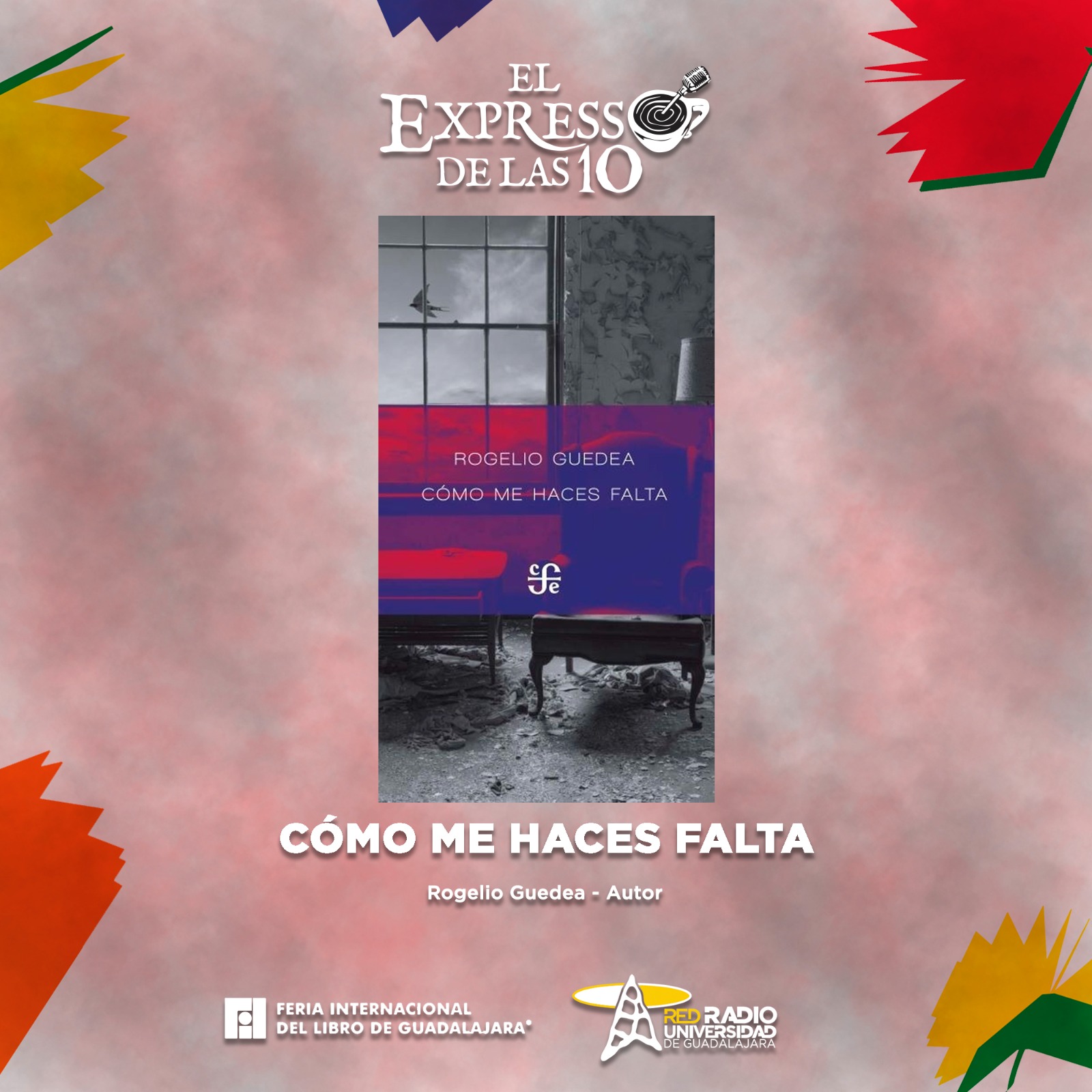 Cómo me haces falta - El Expresso de las 10 - Ju. 04 Diciembre 2025