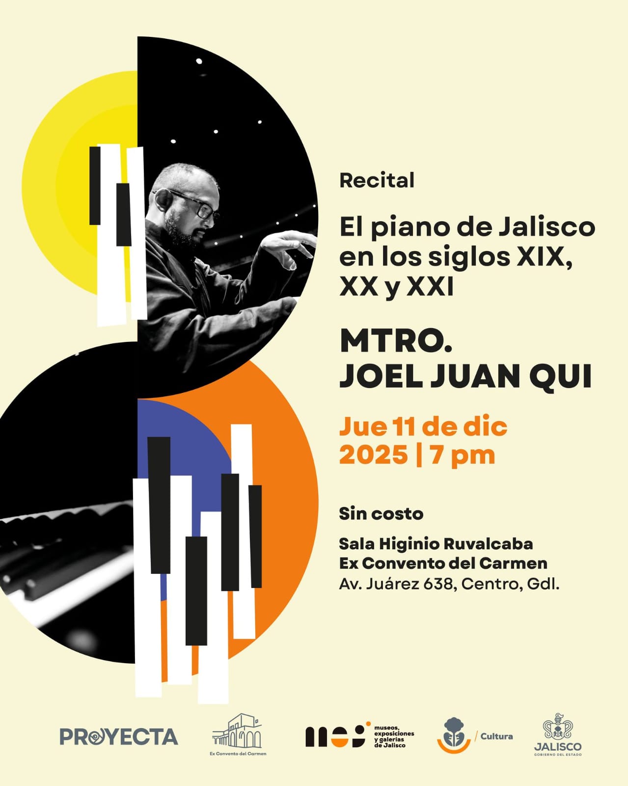 El Pianista Joel Juan Qui ofrecerá una clase magistral y un viaje por tres siglos de música jalisciense El Pianista Joel Juan Qui ofrecerá una clase magistral y un viaje por tres siglos de música jalisciense