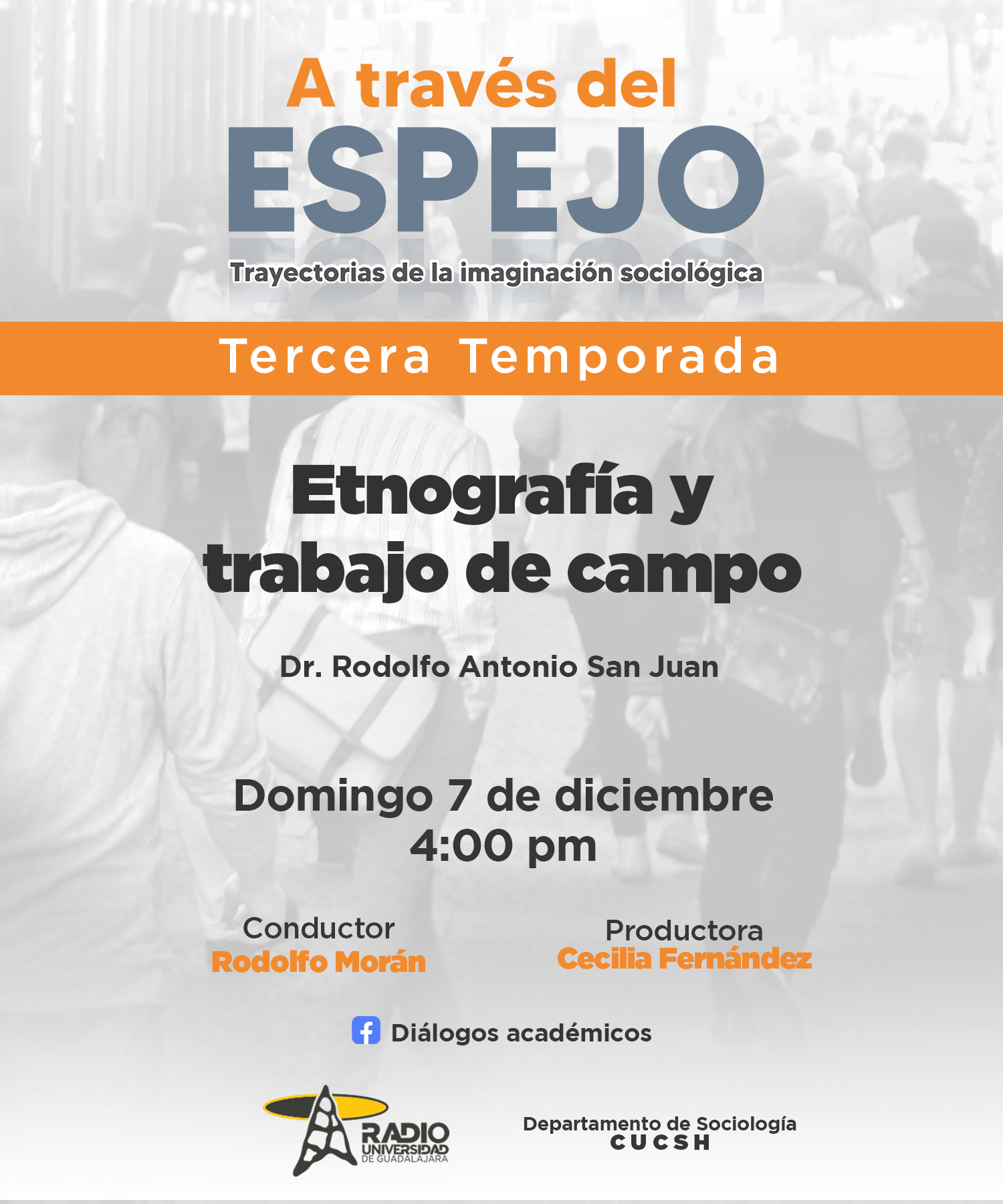 A Través del Espejo - 07 Diciembre 2025 - Temp 03 - Ep. 11 - Tema: Etnografía y trabajo de campo A Través del Espejo - 07 Diciembre 2025 - Temp 03 - Ep. 11 - Tema: Etnografía y trabajo de campo