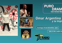 Omar Argentino y la Impro. Puro Drama 14 diciembre 2025 Omar Argentino y la Impro. Puro Drama 14 diciembre 2025