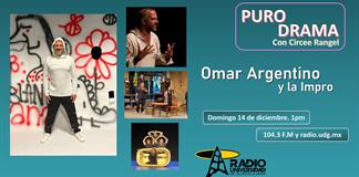 Omar Argentino y la Impro. Puro Drama 14 diciembre 2025 Omar Argentino y la Impro. Puro Drama 14 diciembre 2025