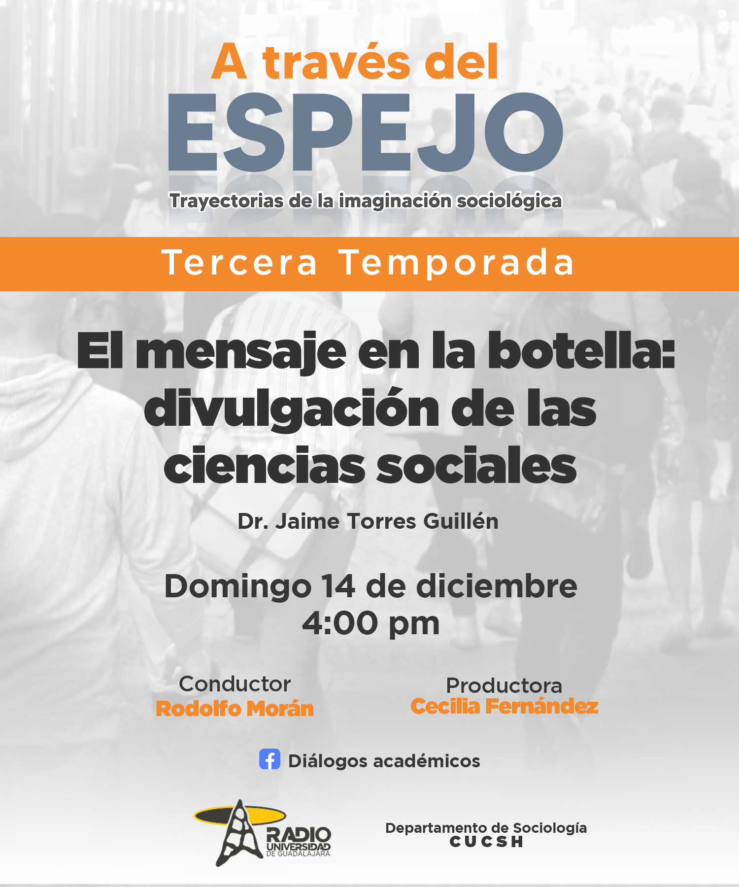 A Través del Espejo - 14 Diciembre 2025 - Temp 03 - Ep. 12 - Tema: El mensaje en la botella: divulgación de las ciencias sociales
