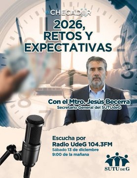 El Checador - Sa. 13 Dic 2025 - 2026 Retos y Expectativas @JesusBecerraS