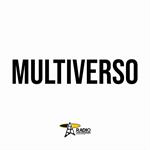 Multiverso - Sa. 10 Ene 2026