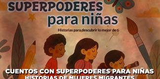 Cuentos con superpoderes para ni&ntilde;as. Historias de mujeres migrantes - El Expresso de las 10 - Mi. 14 Enero 2026
