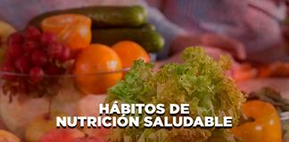 H&aacute;bitos de nutrici&oacute;n saludables - El Expresso de las 10 - Lu. 19 Enero 2026
