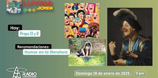 Literatura con humor. Prepas 8 y 13. Luvina Joven Radio 18 enero 2026