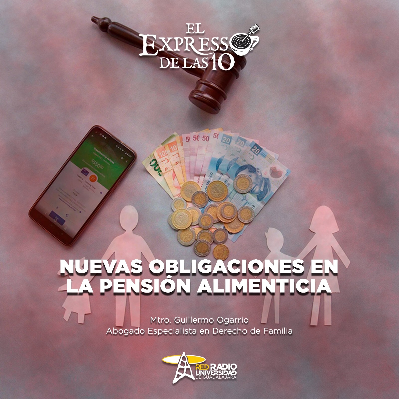 Nuevas obligaciones en la pensión alimenticia - El Expresso de las 10 - Mi. 21 Enero 2026
