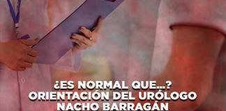&iquest;Es normal que...? Orientaci&oacute;n del Ur&oacute;logo Nacho Barrag&aacute;n - El Expresso de las 10 - Ju. 22 Enero 2026