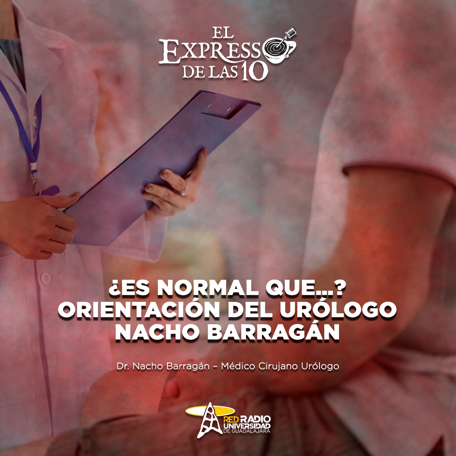 ¿Es normal que…? Orientación del Urólogo Nacho Barragán - El Expresso de las 10 - Ju. 22 Enero 2026 ¿Es normal que…? Orientación del Urólogo Nacho Barragán - El Expresso de las 10 - Ju. 22 Enero 2026