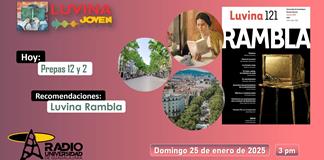 Luvina Rambla. Prepas 2 y 12. Luvina Joven Radio 25 enero 2026