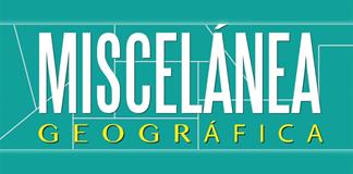 Miscel&aacute;nea Geogr&aacute;fica - 29 de enero del 2026