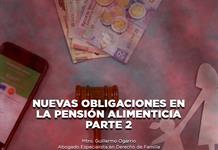 Nuevas obligaciones de pensión alimenticia parte 2- El Expresso de las 10 - Mi. 04 Febrero 2026