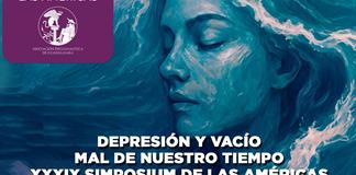 Depresi&oacute;n y vac&iacute;o, mal de nuestro tiempo. XXXIX Simposium de las Am&eacute;ricas - El Expresso de las 10 - Lu. 09 Febrero 2026