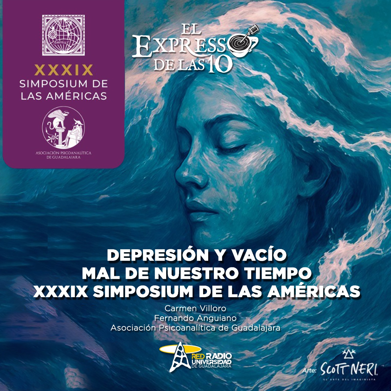 Depresión y vacío, mal de nuestro tiempo. XXXIX Simposium de las Américas - El Expresso de las 10 - Lu. 09 Febrero 2026