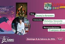 Micheliny Verunschk y El sonido del rugido de la onza. Cecytej La duraznera. Cuerpos diversos en la literatura. Luvina Joven Radio 8 febrero 2026