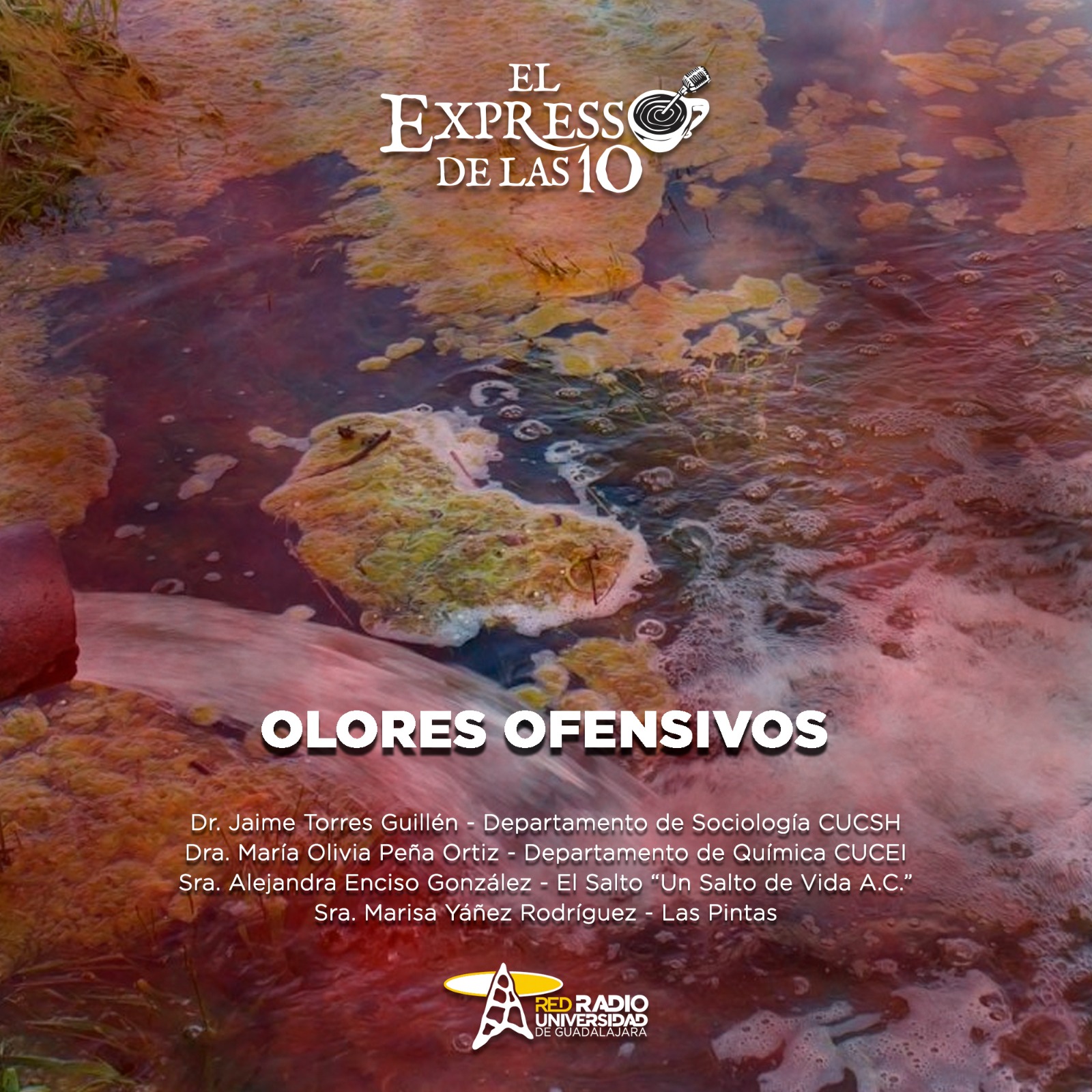 Olores ofensivos- El Expresso de las 10- Mi.11 Febrero 2026