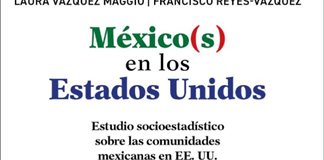 Libro sobre comunidades mexicanas en EE. UU. aporta nuevos elementos sobre complejidad del fen&oacute;meno migratorio