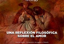 Una reflexión filosófica sobre el amor- El Expresso de las 10- Ju.12 Febrero 2026
