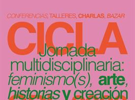 Para visibilizar a las mujeres en la historia del arte, llega la primera edición de CICLA Para visibilizar a las mujeres en la historia del arte, llega la primera edición de CICLA