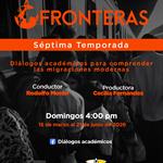 Fronteras - Ep. 03 Temp. 7 Tema: Situación de las casas y refugios de migrantesDra. María Dolores París Pombo Domingo 29 de marzo 2026