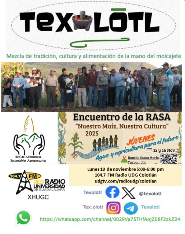 TEXOLOTL [ALTERNATIVAS SUSTENTABLES RASA] 10-NOVIEMBRE-2025