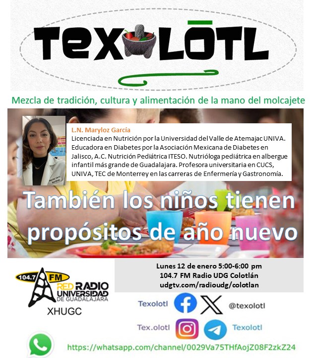 TEXOLOTL [TAMBIÉN LOS NIÑOS TIENEN PROPÓSITOS DE AÑO NUEVO] 12-ENERO-2026