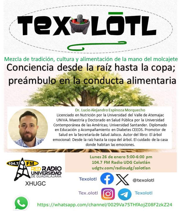 TEXOLOTL [PREÁMBULO EN LA CONDUCTA ALIMENTARIA] 26-ENERO-2026