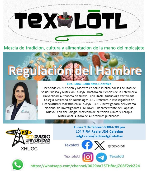 TEXOLOTL [REGULACIÓN DEL HAMBRE] 09-FEBRERO-2026