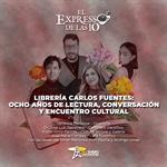 Librería Carlos Fuentes: ocho años de lectura, conversación y encuentro cultural - El Expresso de las 10 - Mi 03 Junio 2026