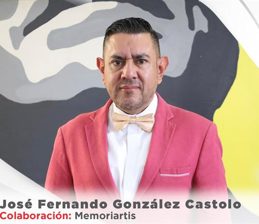 Jos&eacute; Fernando Castolo | Memoriartis | UDG Noticias Ciudad Guzm&aacute;n Colaboraciones |03 de junio de 2026