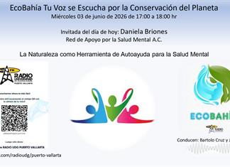 Ecobah&iacute;a - 03 de Junio del 2026