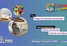 Libros con lluvia y lluvia con libros. Escuela vocacional y prepa 12. Luvina Joven Radio 7 junio 2026 Libros con lluvia y lluvia con libros. Escuela vocacional y prepa 12. Luvina Joven Radio 7 junio 2026