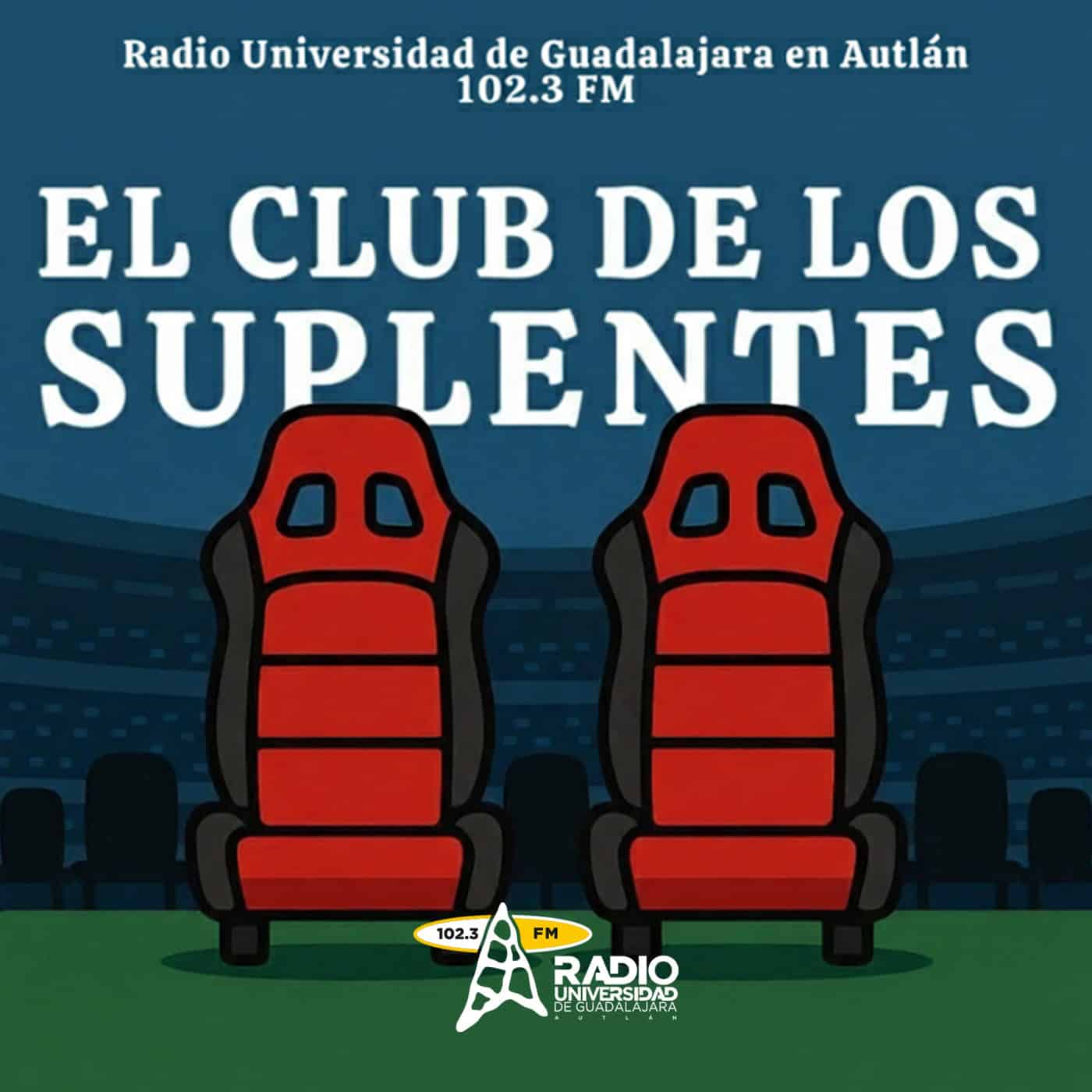 EP31El club de los Suplentes – 16 de mayo de 2026 EP31El club de los Suplentes – 16 de mayo de 2026