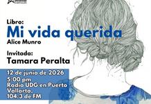 Lo liquido de lo absurdo - 12 de Junio del 2026 - Libro: Mi Vida querida de Alice Munro