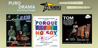 Alaska. Tom en la granja. Porque fuerte no soy. Puro Drama 14 junio 2026