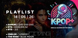 Kpop Plus "Asia a trav&eacute;s de tus o&iacute;dos" - Domingo 14 Junio