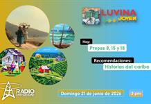 Historias del Caribe. Prepas 8, 15 y 18. Luvina Joven Radio 21 junio 2026 Historias del Caribe. Prepas 8, 15 y 18. Luvina Joven Radio 21 junio 2026