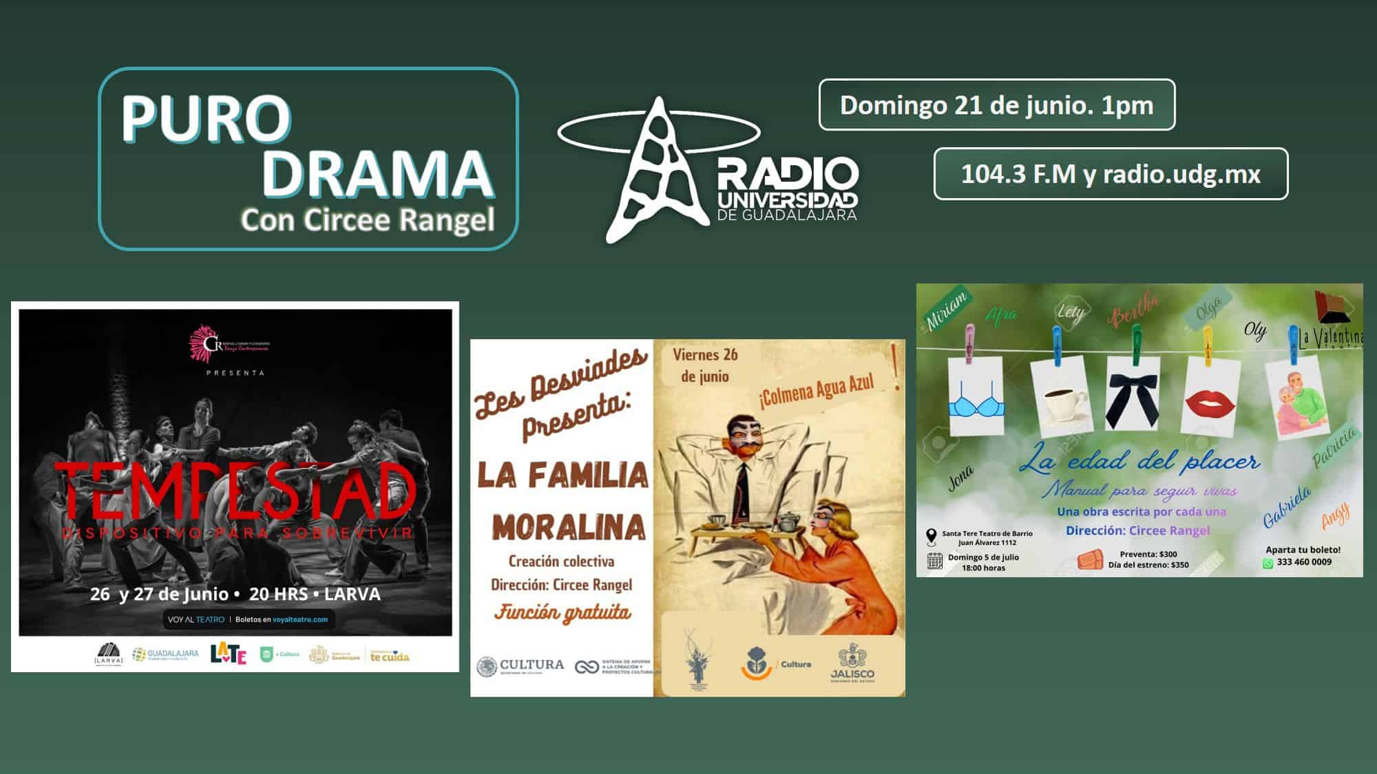 La edad del placer. Tempestad. La familia moralina. Puro Drama 21 junio 2026