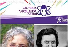Ultra Violeta Radio - Vi. 26 Jun 2026 - Dra. Marcia Hiriart y Rosalyn Yalow